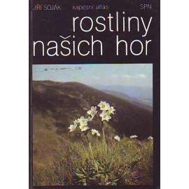 Rostliny našich hor - kapesní atlas (edice: Obrazové atlasy) [Československo, hory, rostliny]